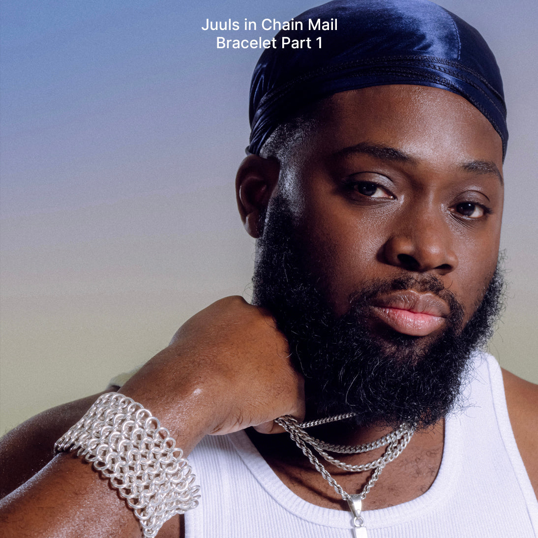 Juuls in Chain Mail Bracelet Part 1